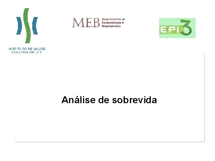 Análise de sobrevida 