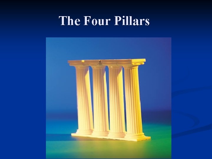 The Four Pillars 