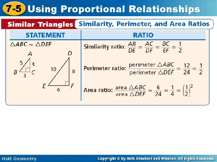 7 -5 Using Proportional Relationships Holt Geometry 