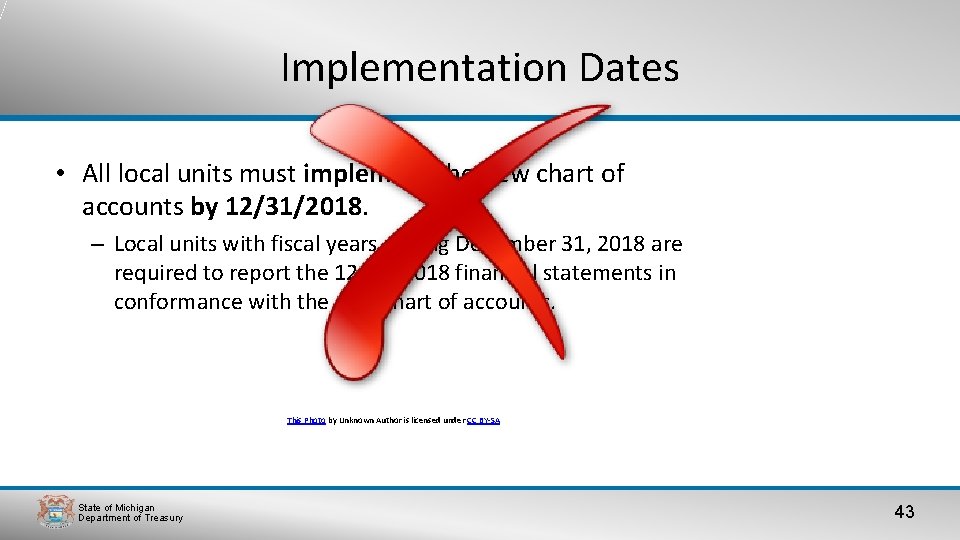 Implementation Dates • All local units must implement the new chart of accounts by