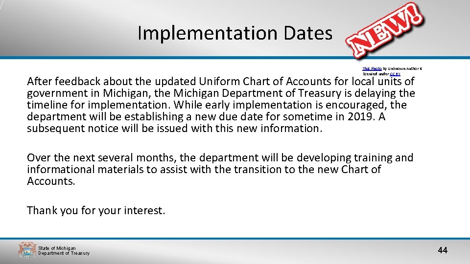 Implementation Dates This Photo by Unknown Author is licensed under CC BY After feedback