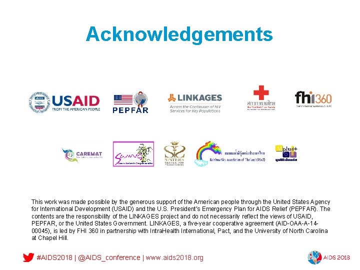 Acknowledgements This work was made possible by the generous support of the American people