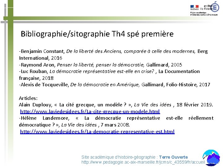 Bibliographie/sitographie Th 4 spé première -Benjamin Constant, De la liberté des Anciens, comparée à