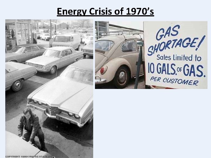 Energy Crisis of 1970’s 