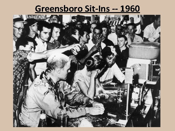 Greensboro Sit-Ins -- 1960 
