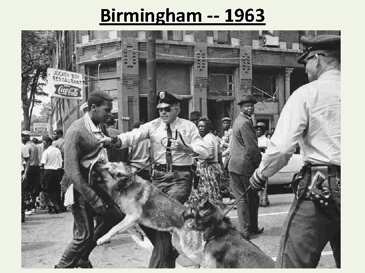 Birmingham -- 1963 