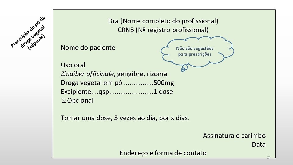 a d ó p o tal d o ege ã riç a v ula)