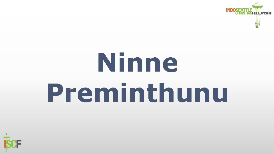 Ninne Preminthunu 