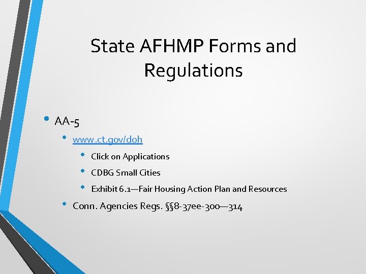 State AFHMP Forms and Regulations • AA-5 • www. ct. gov/doh • • Click