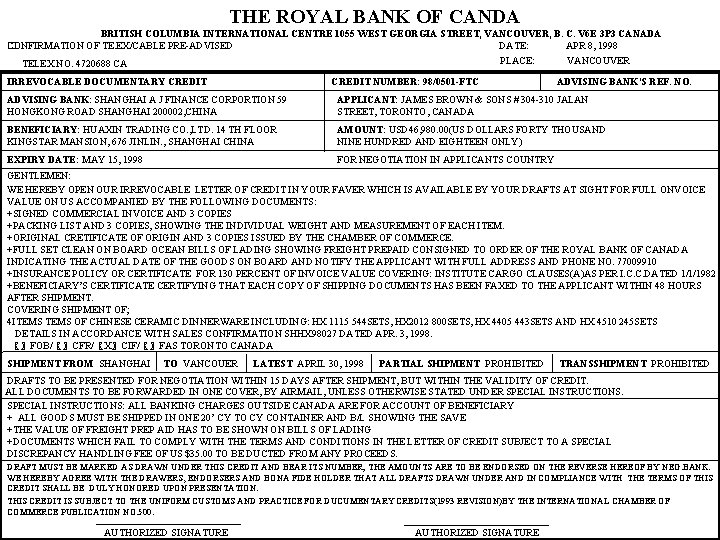 THE ROYAL BANK OF CANDA BRITISH COLUMBIA INTERNATIONAL CENTRE 1055 WEST GEORGIA STREET, VANCOUVER,