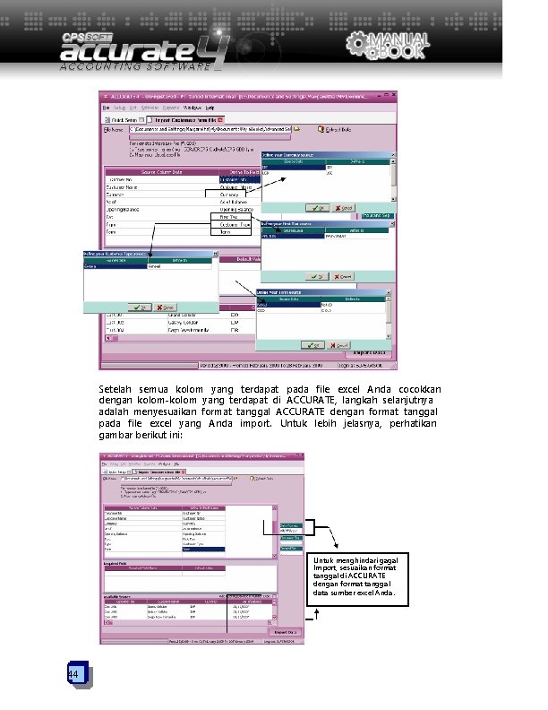 Setelah semua kolom yang terdapat pada file excel Anda cocokkan dengan kolom-kolom yang terdapat