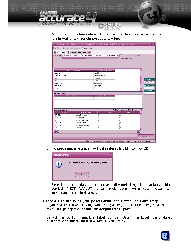 f. Setelah semua kolom data sumber selesai di define, langkah selanjutnya klik Import untuk