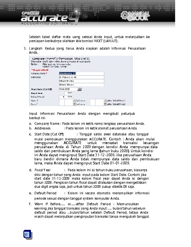 Setelah tabel daftar mata uang selesai Anda input, untuk melanjutkan ke persiapan berikutnya silahkan