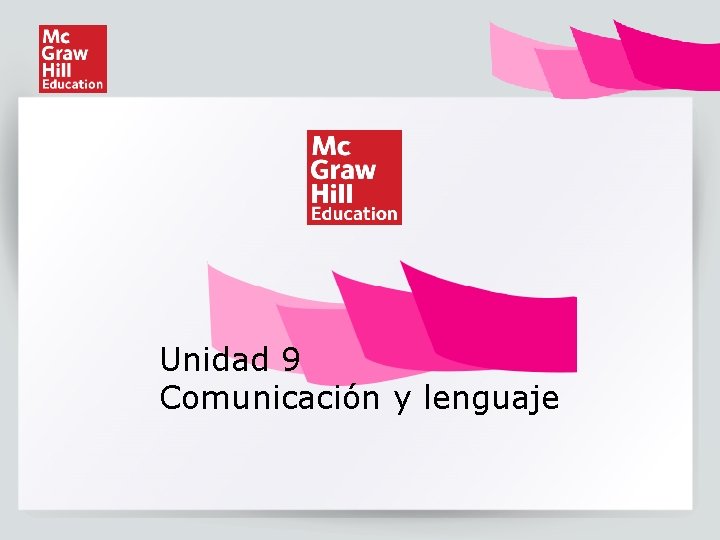 Unidad 9 Comunicación y lenguaje 