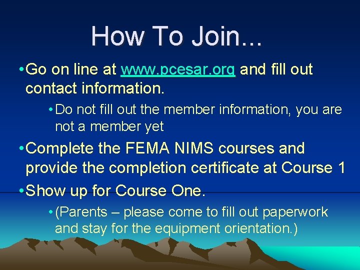 How To Join. . . • Go on line at www. pcesar. org and How To Join. . . • Go on line at www. pcesar. org and