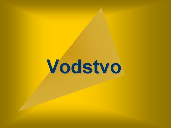 Vodstvo 