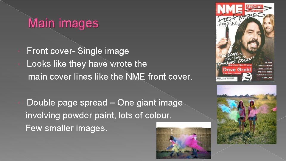 Main images Front cover- Single image Looks like they have wrote the main cover