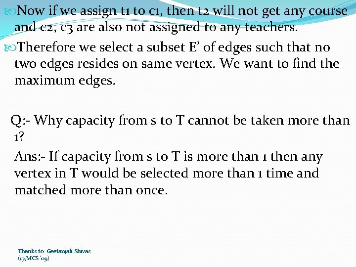  Now if we assign t 1 to c 1, then t 2 will