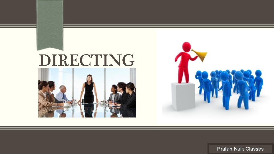 DIRECTING Subtitle Pratap Naik Classes 