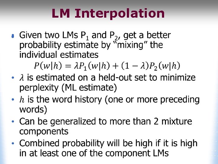LM Interpolation • 
