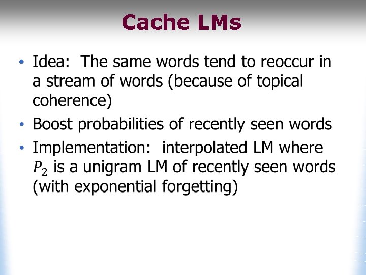 Cache LMs • 