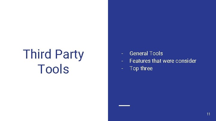 Third Party Tools - General Tools Features that were consider Top three 11 