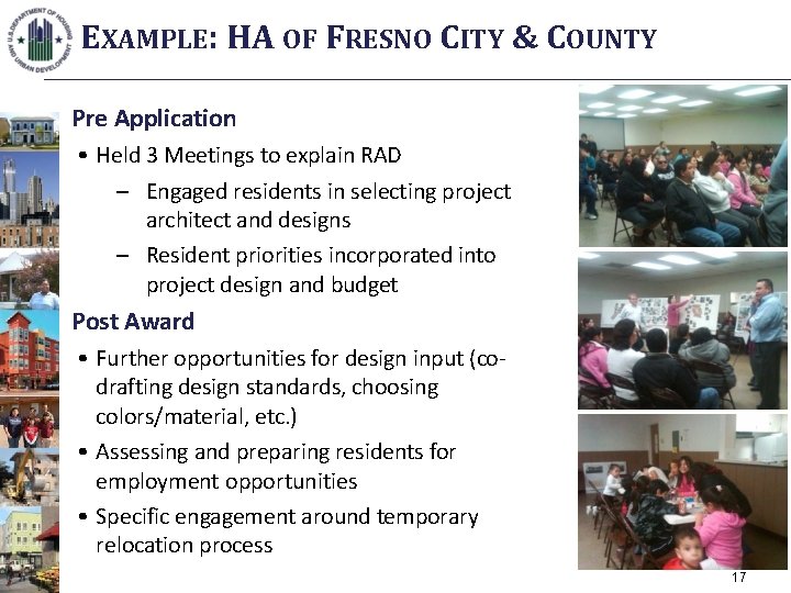 EXAMPLE: HA OF FRESNO CITY & COUNTY Pre Application • Held 3 Meetings to