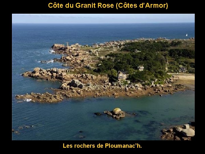 Côte du Granit Rose (Côtes d’Armor) Les rochers de Ploumanac’h. 