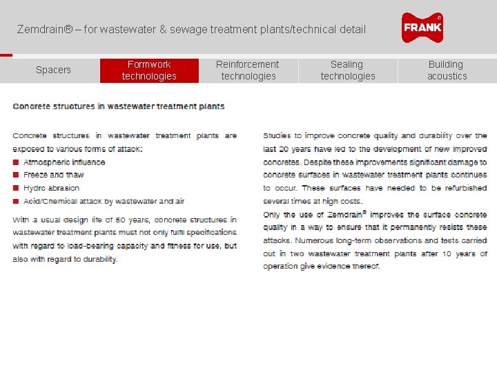 Zemdrain® – for wastewater & sewage treatment plants/technical detail Spacers Formwork technologies Reinforcement technologies