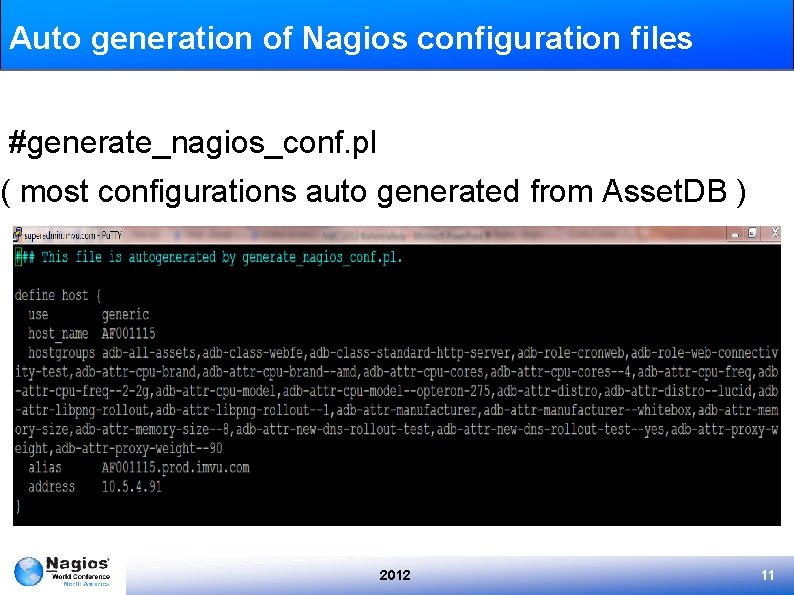 Auto generation of Nagios configuration files #generate_nagios_conf. pl ( most configurations auto generated from