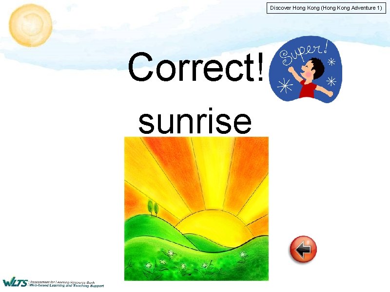 Discover Hong Kong (Hong Kong Adventure 1) Correct! sunrise 