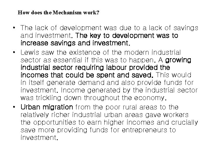 How does the Mechanism work? • The lack of development was due to a How does the Mechanism work? • The lack of development was due to a