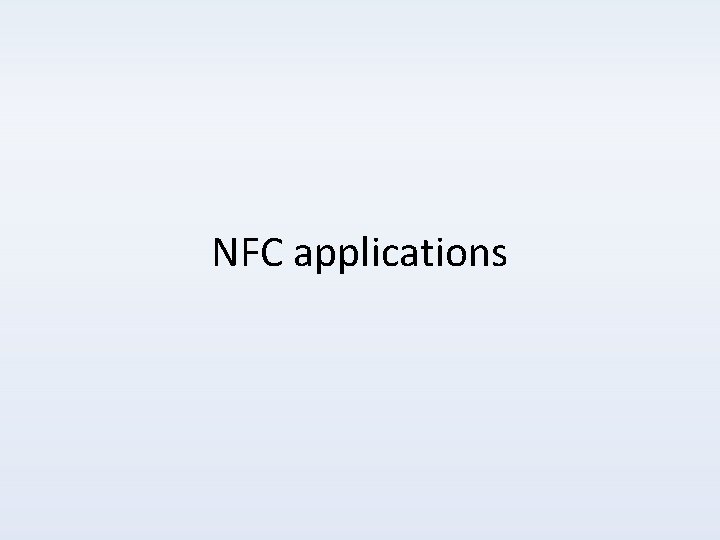 NFC applications 