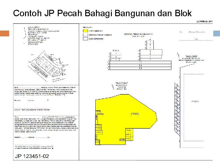 Contoh JP Pecah Bahagi Bangunan dan Blok Sementara Contoh JP Pecah Bahagi Bangunan dan Blok Sementara