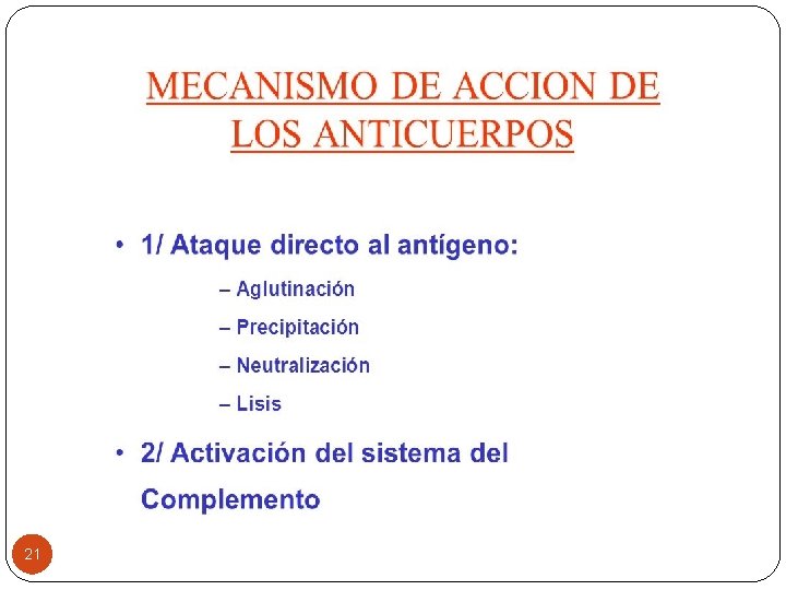 21 Tema 18. Sistema inmunitario 21 Tema 18. Sistema inmunitario
