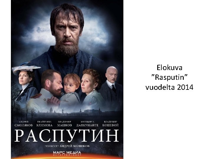 Elokuva ”Rasputin” vuodelta 2014 