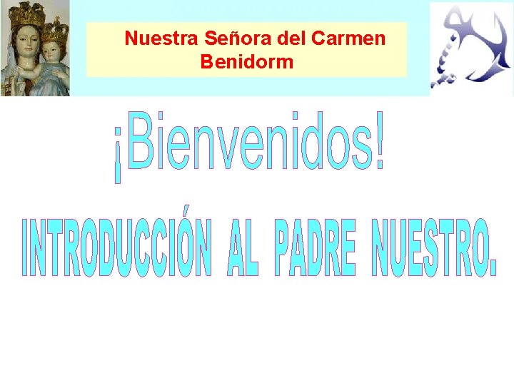 Nuestra Señora del Carmen Benidorm 
