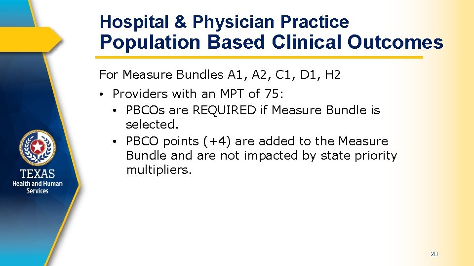 Hospital & Physician Practice Population Based Clinical Outcomes For Measure Bundles A 1, A