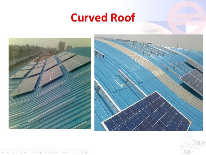 Curved Roof 