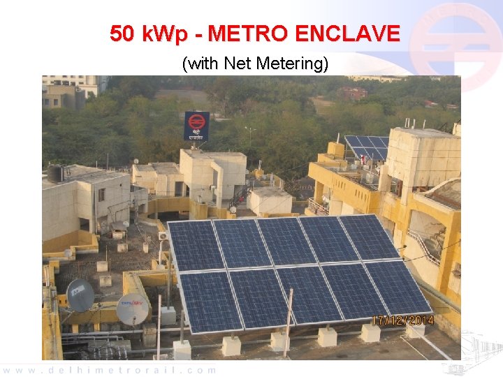 50 k. Wp - METRO ENCLAVE (with Net Metering) 