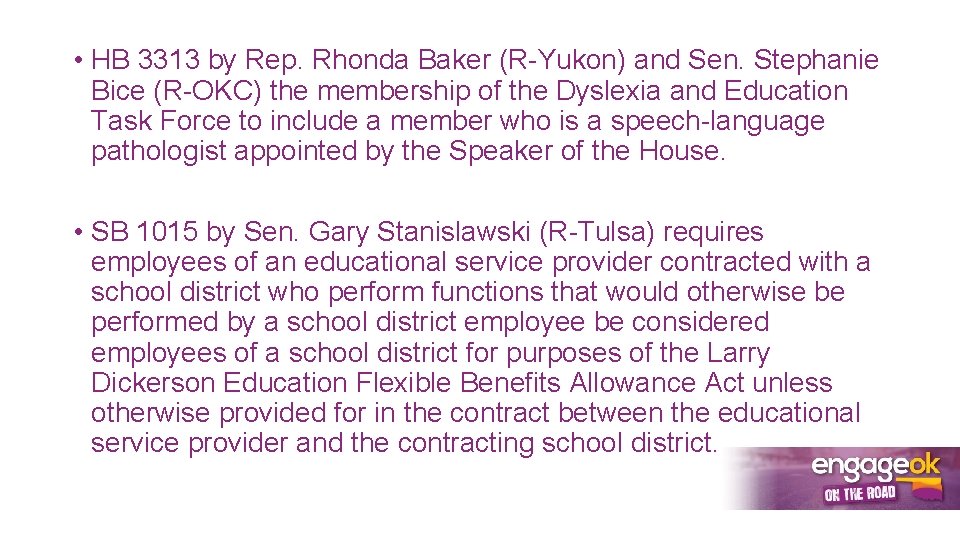  • HB 3313 by Rep. Rhonda Baker (R-Yukon) and Sen. Stephanie Bice (R-OKC)