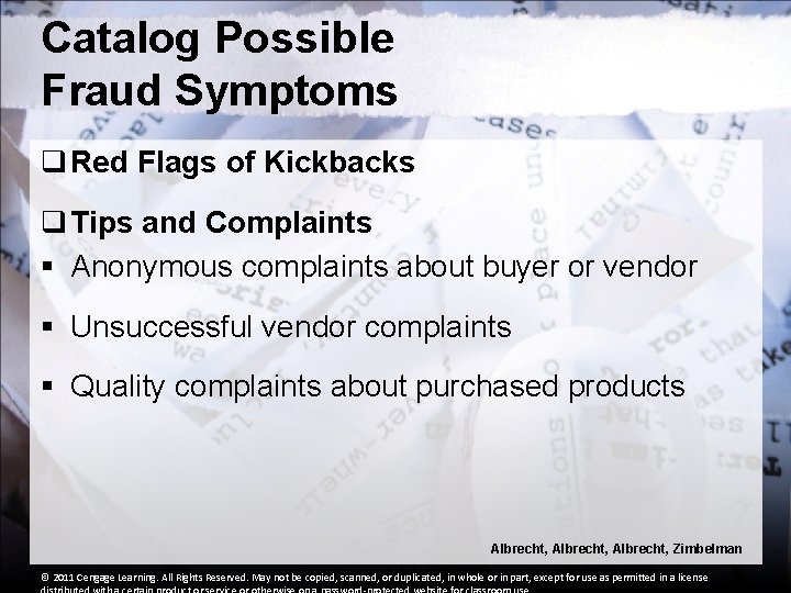 Catalog Possible Fraud Symptoms q Red Flags of Kickbacks q Tips and Complaints §