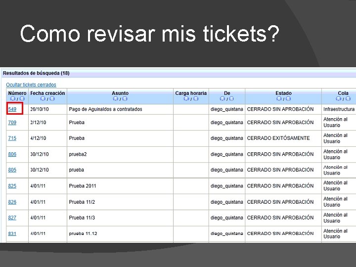 Como revisar mis tickets? 