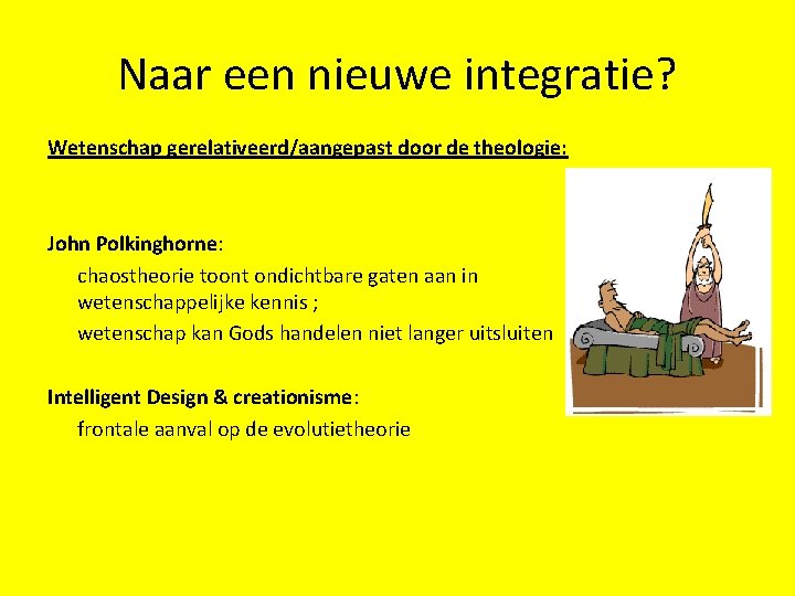 Naar een nieuwe integratie? Wetenschap gerelativeerd/aangepast door de theologie: John Polkinghorne: chaostheorie toont ondichtbare