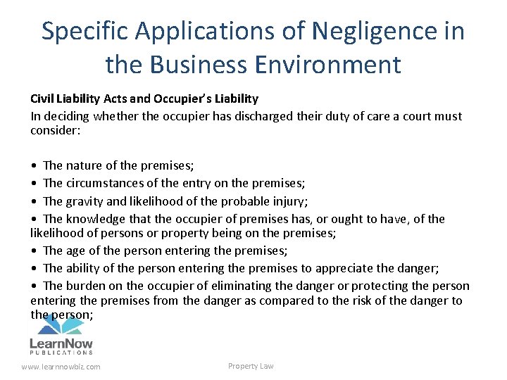 Specific Applications of Negligence in the Business Environment Civil Liability Acts and Occupier’s Liability