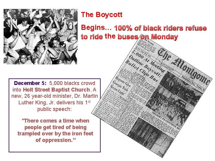The Boycott Begins… 100% of black riders refuse to ride the buses on Monday The Boycott Begins… 100% of black riders refuse to ride the buses on Monday