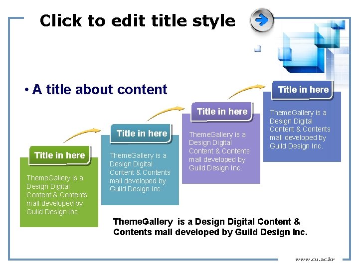 Click to edit title style • A title about content Title in here Theme.