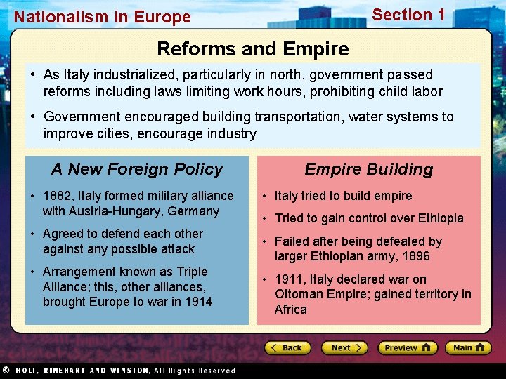 Section 1 Nationalism in Europe Reforms and Empire • As Italy industrialized, particularly in
