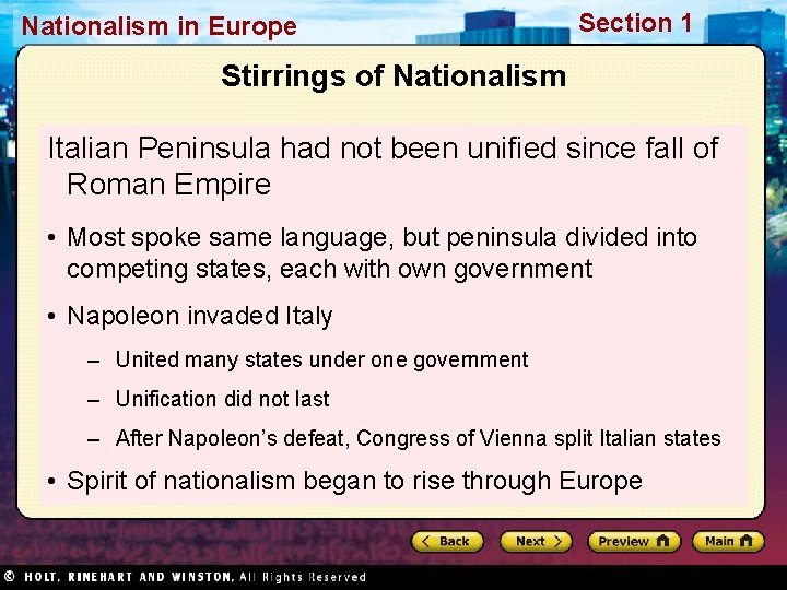 Nationalism in Europe Section 1 Stirrings of Nationalism Italian Peninsula had not been unified