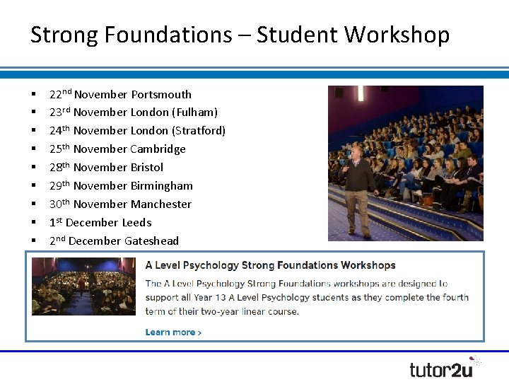 Strong Foundations – Student Workshop 22 nd November Portsmouth 23 rd November London (Fulham)